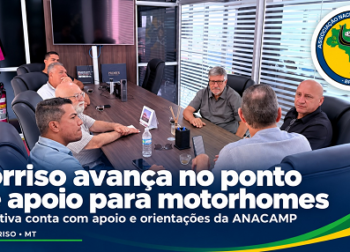 Com apoio da ANACAMP, Sorriso avança na implantação de ponto de apoio para motorhomes