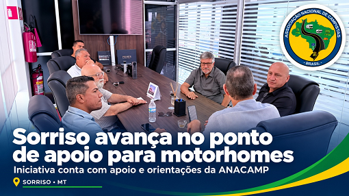 Com apoio da ANACAMP, Sorriso avança na implantação de ponto de apoio para motorhomes